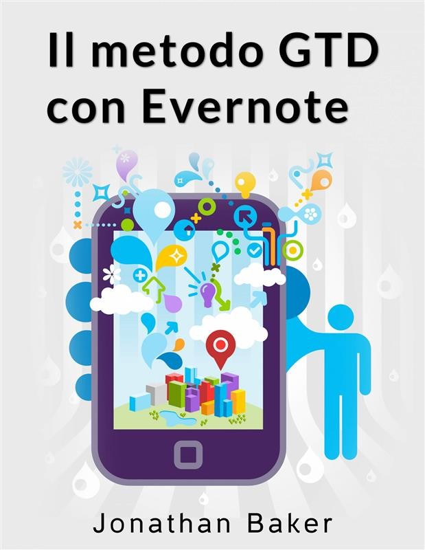 Il Metodo Gtd Con Evernote Librerie Coop Versione Epub