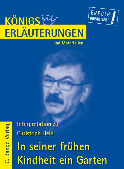 In Seiner Fruhen Kindheit Ein Garten Von Christoph Hein