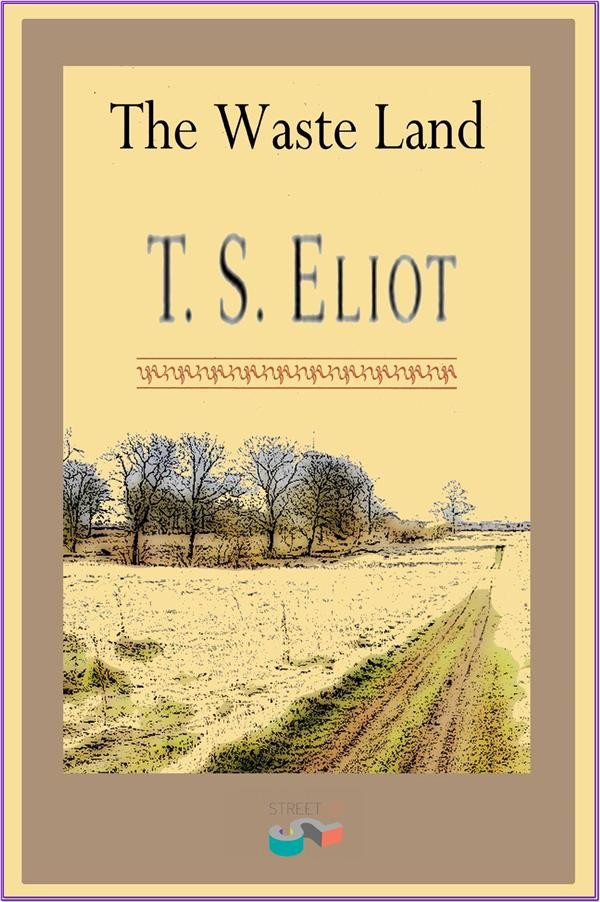 the-waste-land-t-s-eliot-ebook-bookrepublic