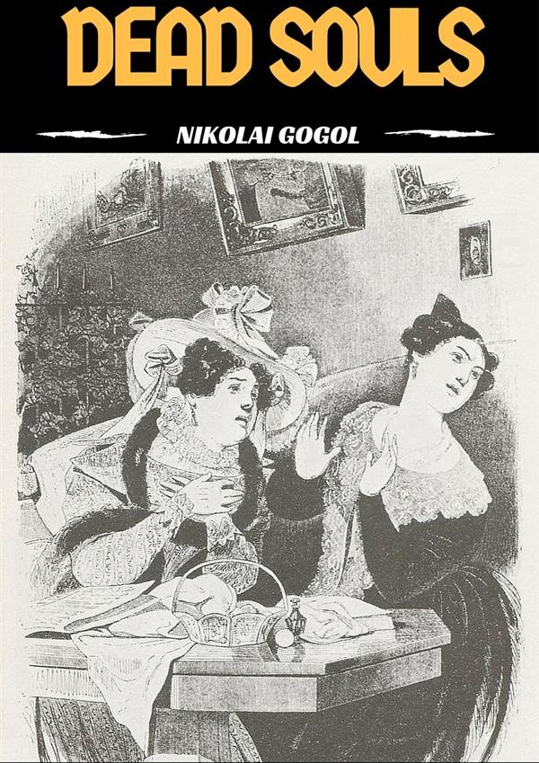 Dead Souls, Nikolai Gogol | Ebook Bookrepublic