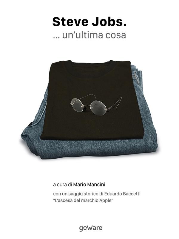 Steve Jobs Un Ultima Cosa Bookrepublic