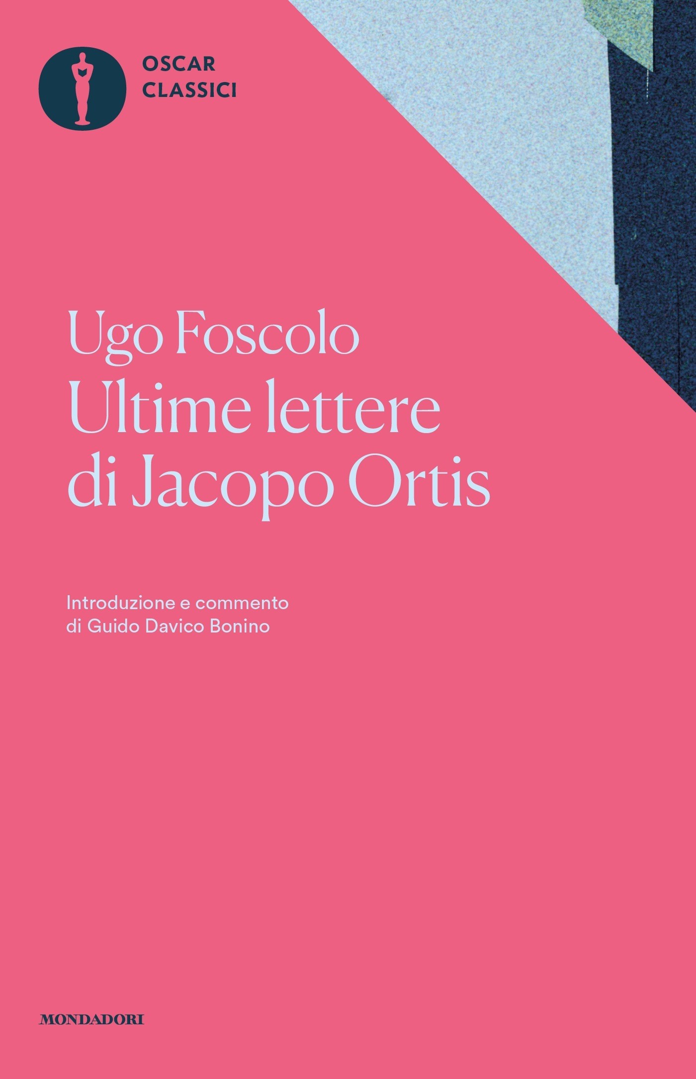 Book Reviews Le recensioni dei libri Ultime lettere di Jacopo Ortis Ugo Foscolo