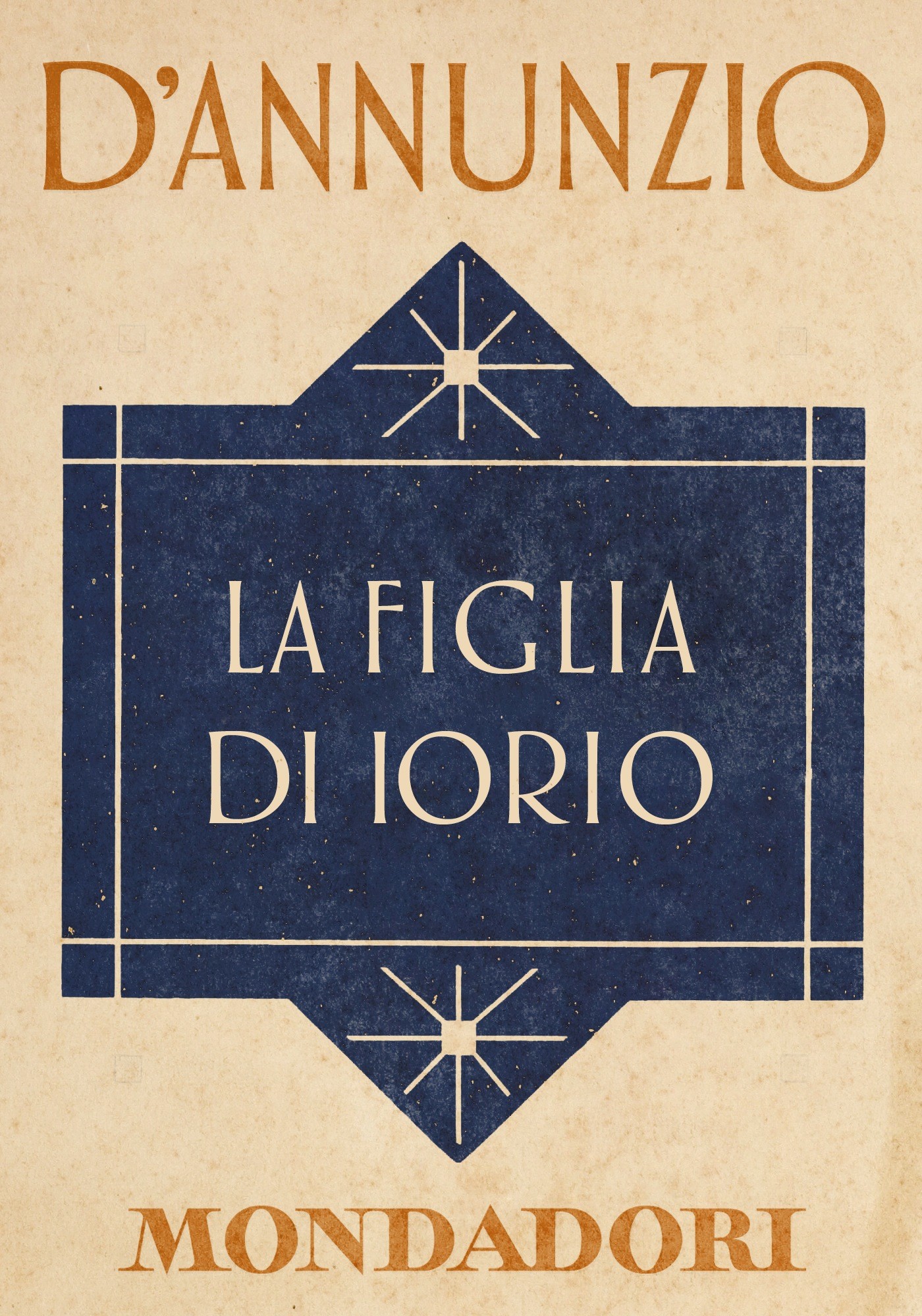 La figlia di Iorio (eMeridiani Mondadori), Gabriele d'annunzio Ebook