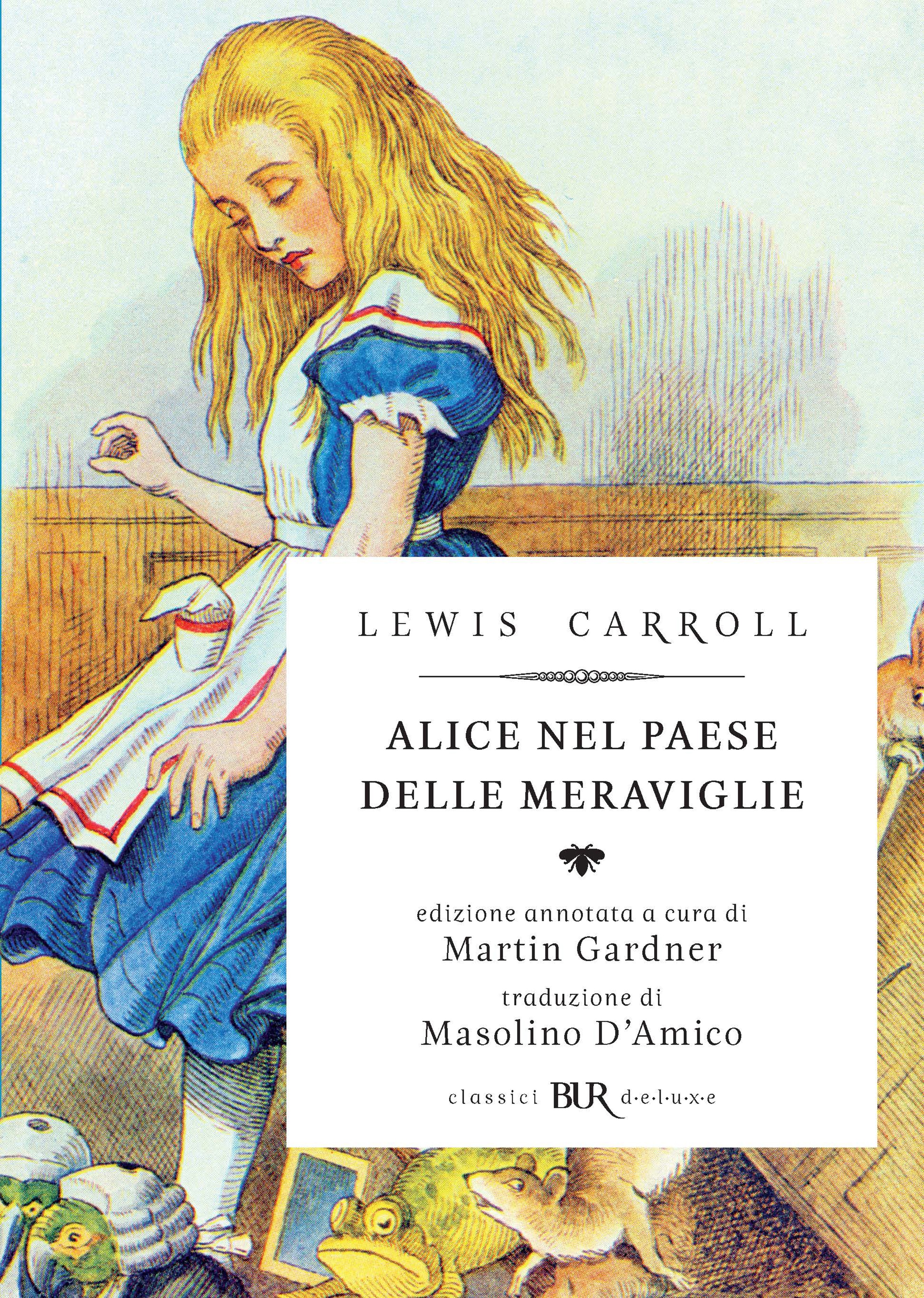 Lewis Carroll Alice Nel Paese Delle Meraviglie Libro