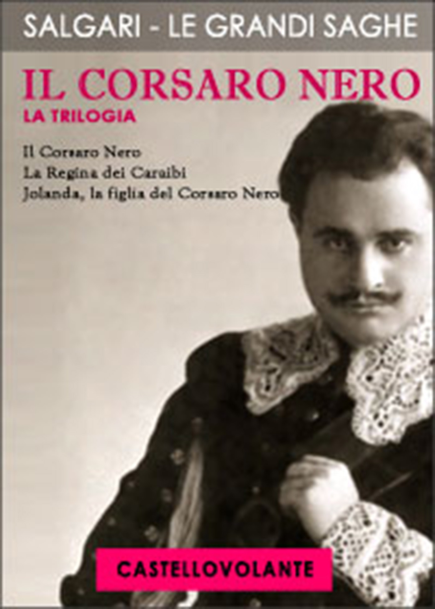 Il Corsaro Nero La Trilogia, Emilio Salgari Ebook Bookrepublic