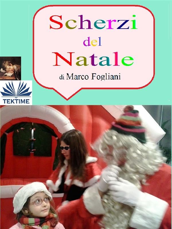 Scherzi Regali Di Natale.Scherzi Del Natale Librerie Coop Versione Epub