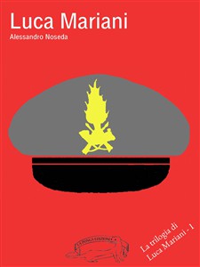La trilogia di Luca Mariani - Parte 1 , Luca - copertina