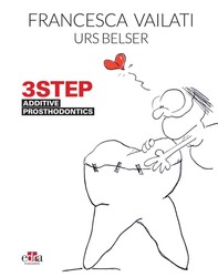 3STEP Additive Prosthodontics - Librerie.coop