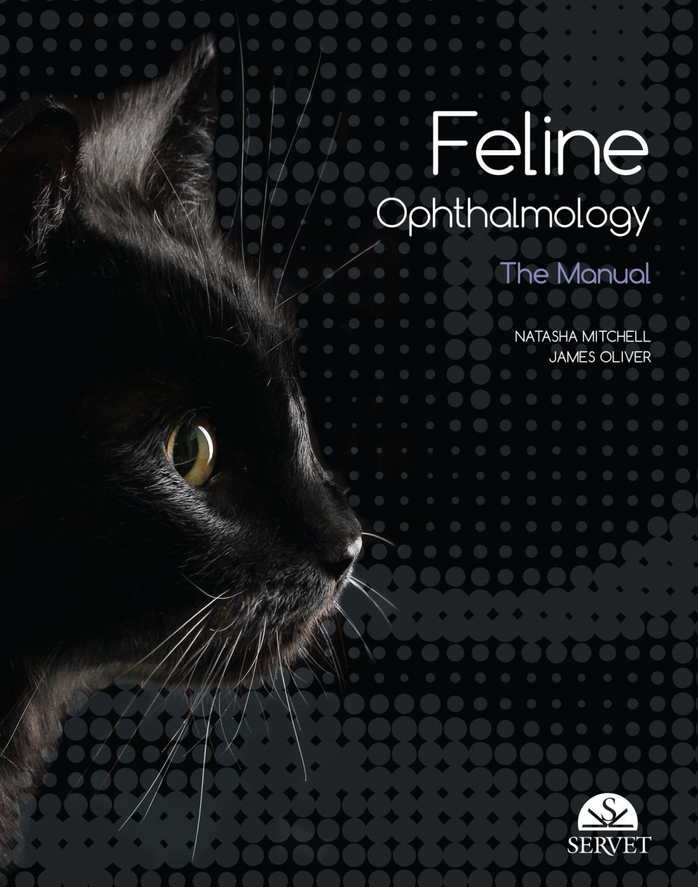 Feline Ophthalmology. The manual - Librerie.coop