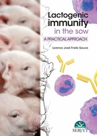 Lactogenic Immunity in the Sow: a Practical Approach - Librerie.coop