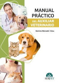 Manual práctico del auxiliar veterinario - Librerie.coop