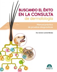 Buscando el éxito en la consulta de dermatología: Manual práctico de pruebas diagnósticas - Librerie.coop