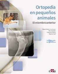 Ortopedia en pequeños animales. El miembro anterior - Librerie.coop