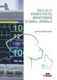 Manual of Anaesthetic Monitoring in Small Animals - Librerie.coop