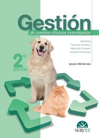Gestión de centros clínicos veterinarios. 2ª edición - Librerie.coop