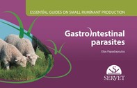 Essential Guides on Small Ruminant Farming. Gastrointestinal Parasites - Librerie.coop