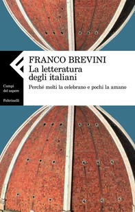 La letteratura degli italiani - Librerie.coop