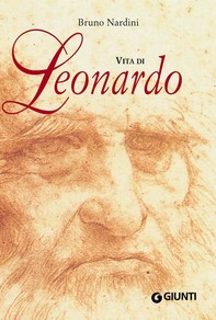 Vita di Leonardo - Librerie.coop