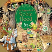 La leggenda di Robin Hood - Librerie.coop