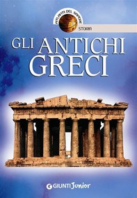 Gli antichi Greci - Librerie.coop