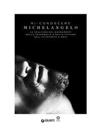 Ri-conoscere Michelangelo - Librerie.coop