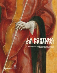 La Fortuna dei Primitivi - Librerie.coop