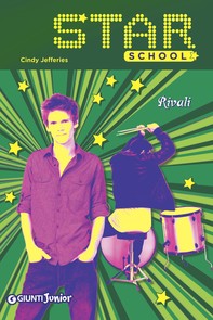 Star School. Rivali - Librerie.coop