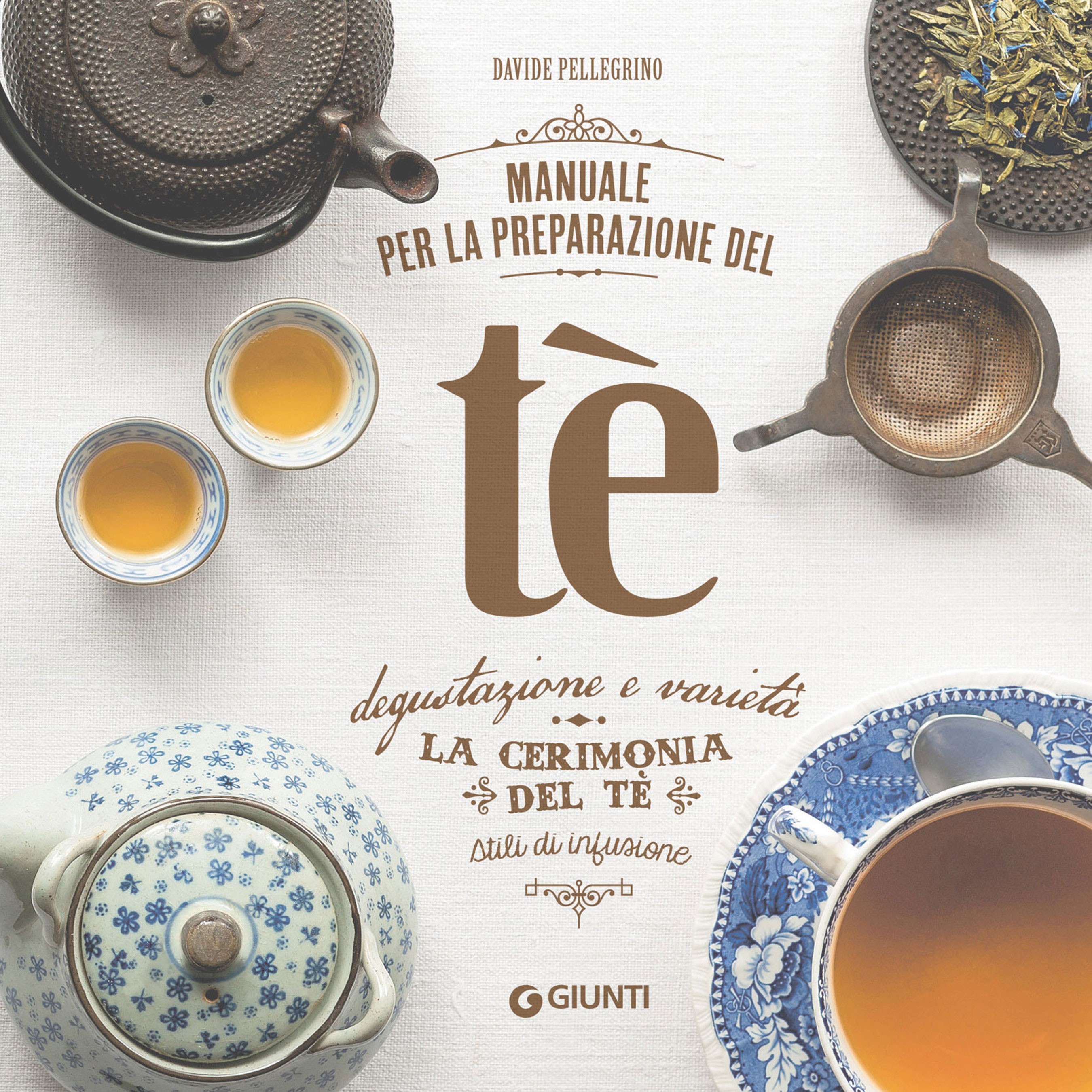 Manuale per la preparazione del tè - Librerie.coop