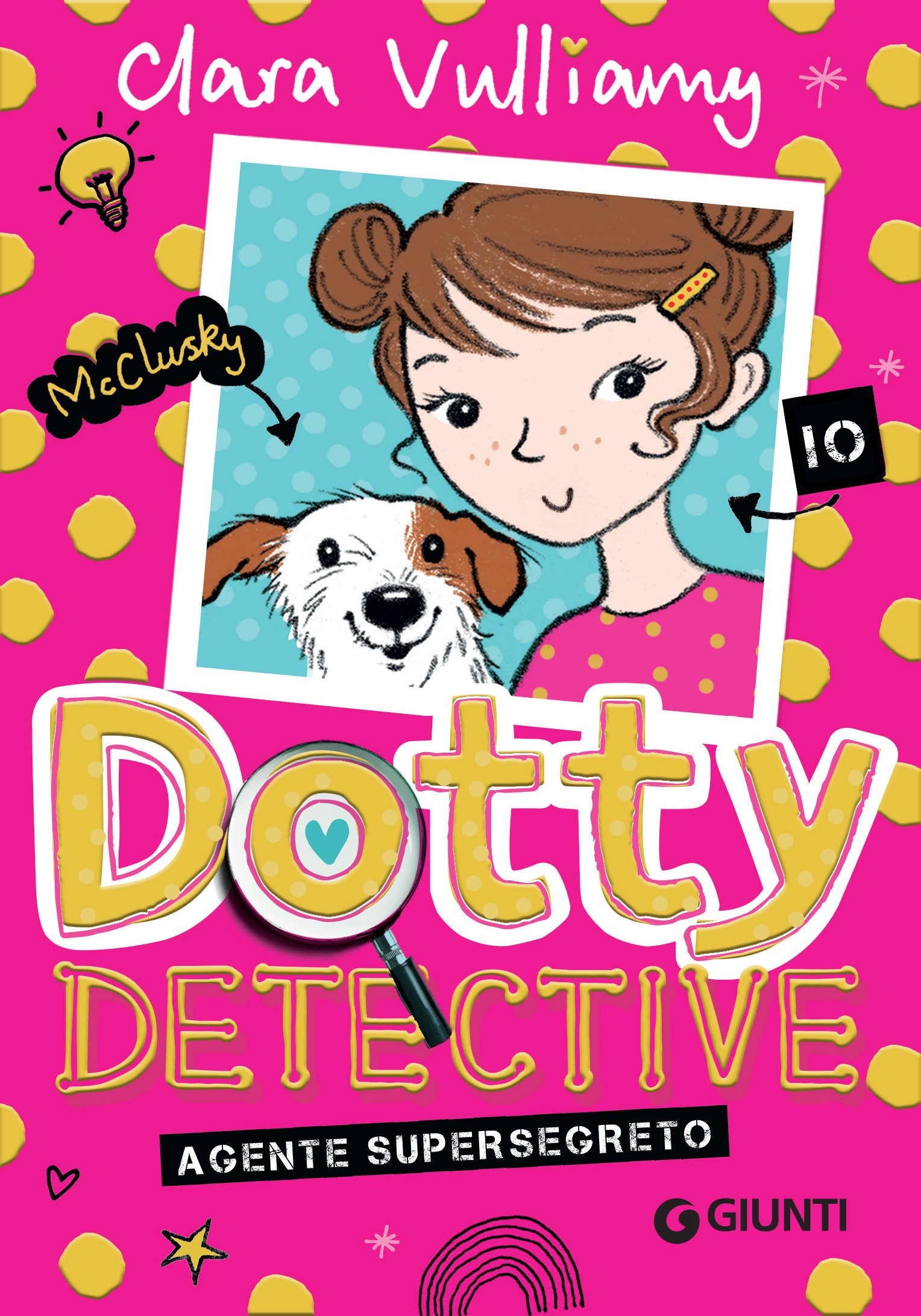 Dotty detective. Agente supersegreto - Librerie.coop