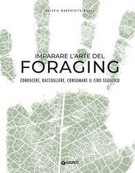 Imparare l'arte del foraging - Librerie.coop