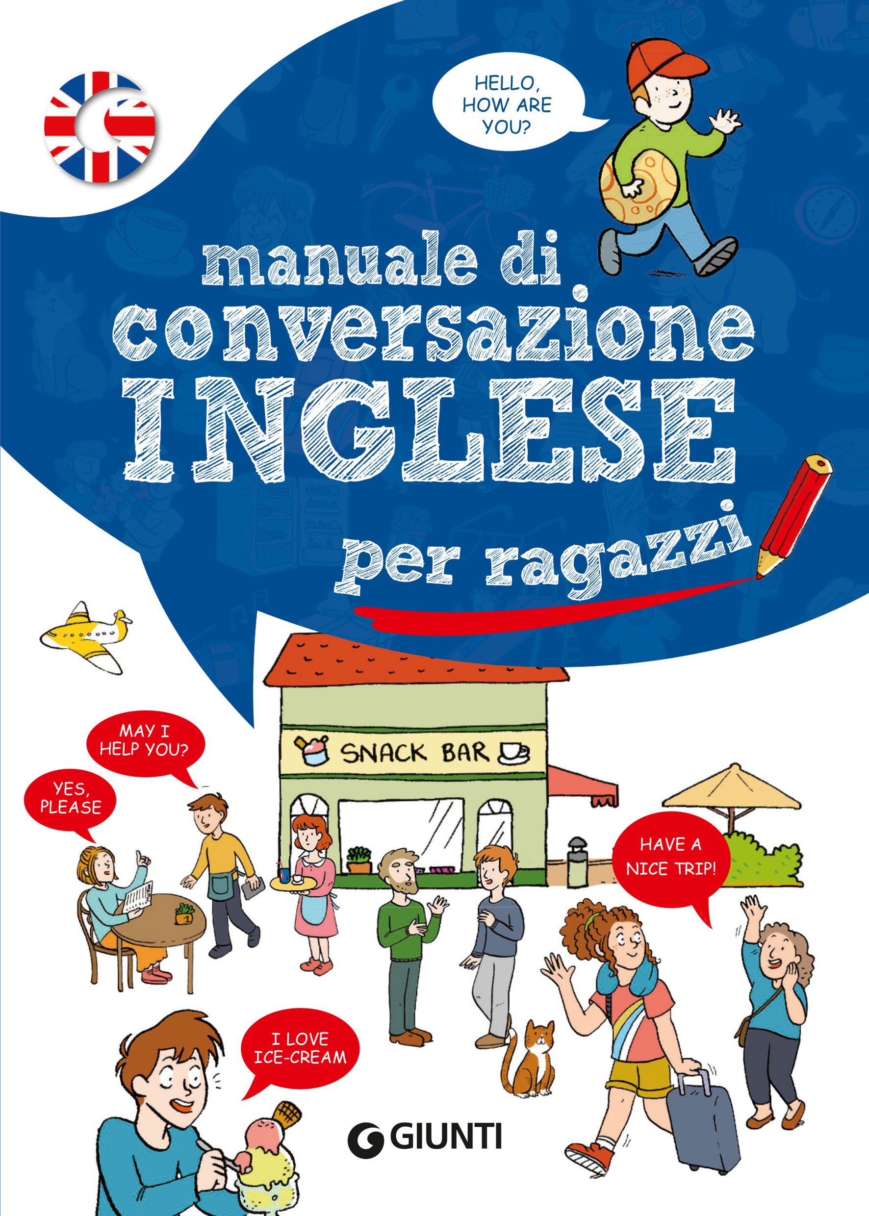 Manuale di conversazione inglese per ragazzi - Librerie.coop