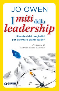 I miti della leadership - Librerie.coop