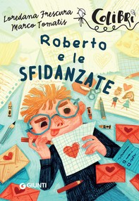 Roberto e le sfidanzate - Librerie.coop