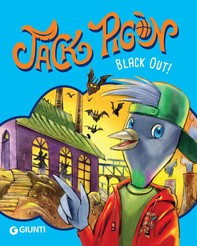 Jack Pigòn. Black out! - Librerie.coop