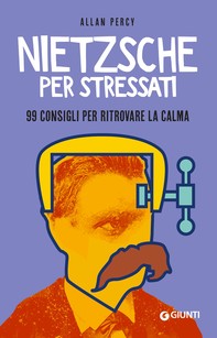 Nietzsche per stressati - Librerie.coop