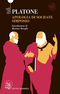 Apologia di Socrate e Simposio - Librerie.coop