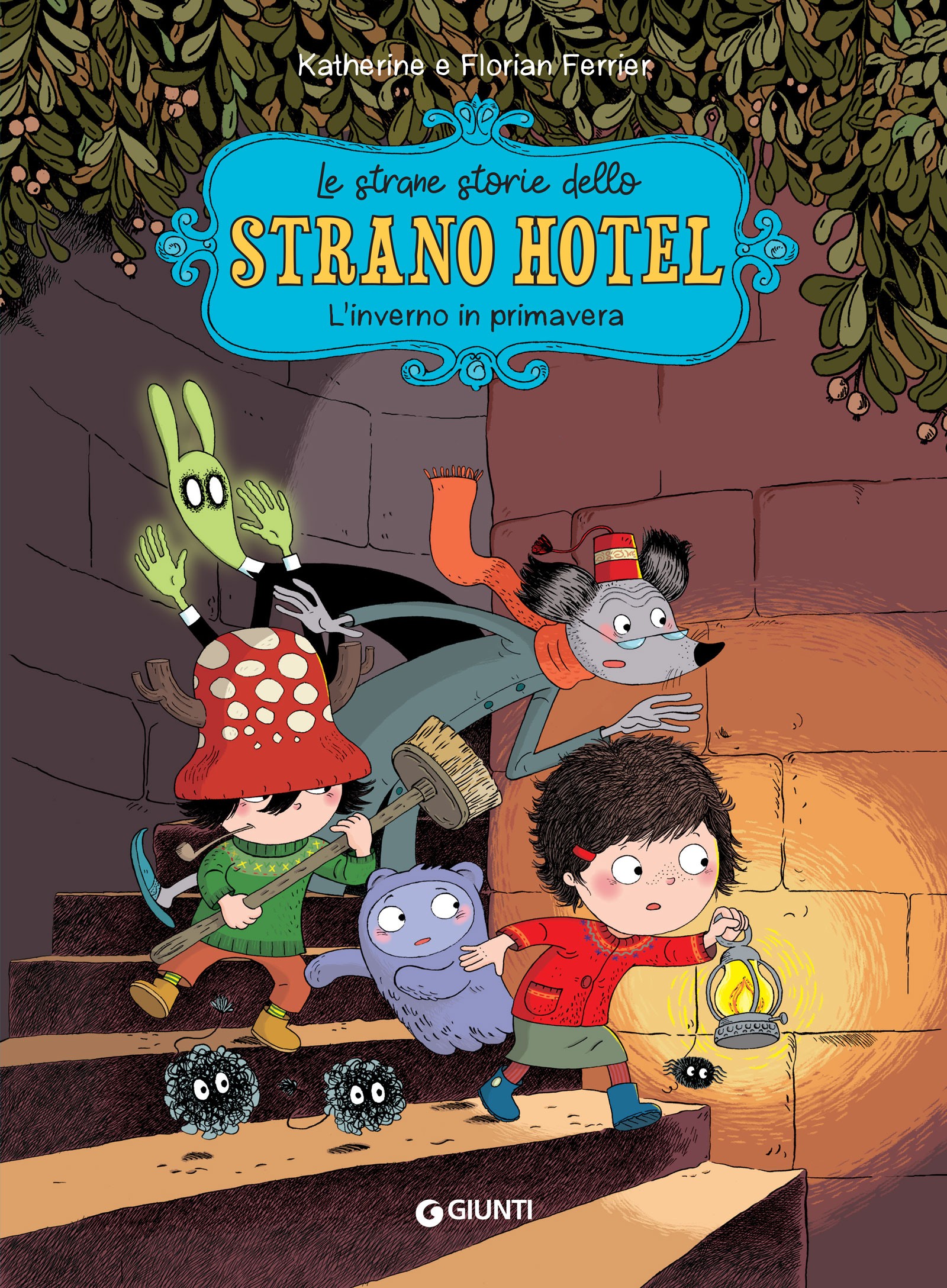 Le strane storie dello Strano Hotel. L'inverno in primavera - Librerie.coop