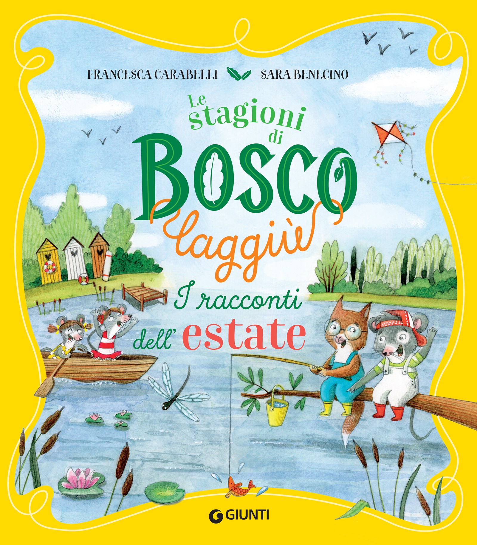 Le stagioni di Bosco Laggiù. I racconti dell'estate - Librerie.coop