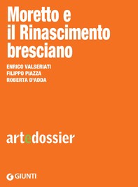 Moretto e il Rinascimento bresciano - Librerie.coop