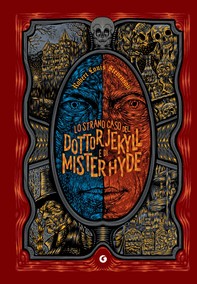 Lo strano caso del Dottor Jekyll e di Mister Hyde - Librerie.coop