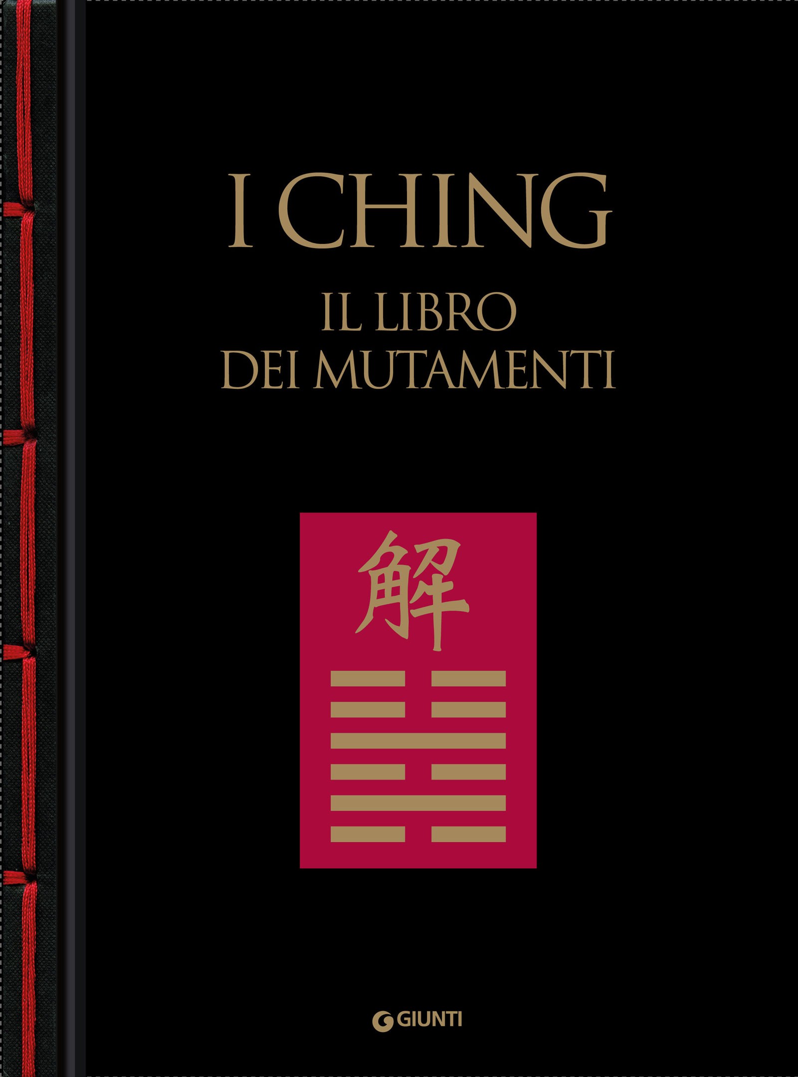 I Ching. Il libro dei mutamenti - Librerie.coop