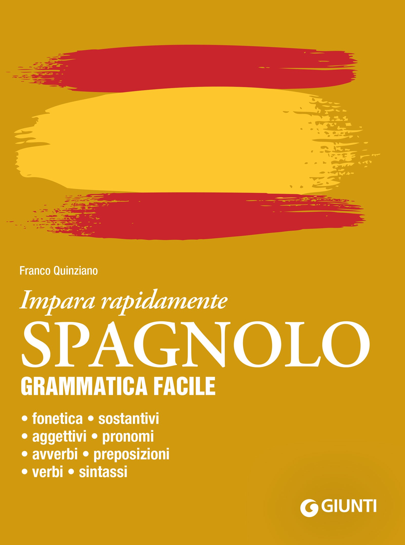 Spagnolo. Grammatica facile - Librerie.coop