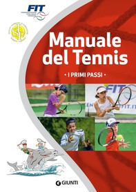 Manuale del tennis. I primi passi - Librerie.coop
