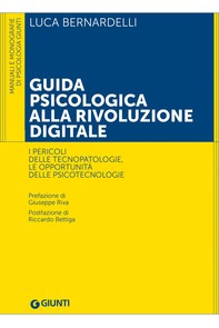Guida psicologica alla rivoluzione digitale - Librerie.coop