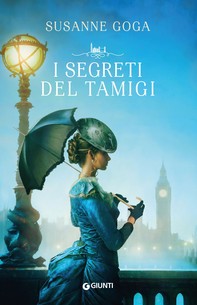 I segreti del Tamigi - Librerie.coop
