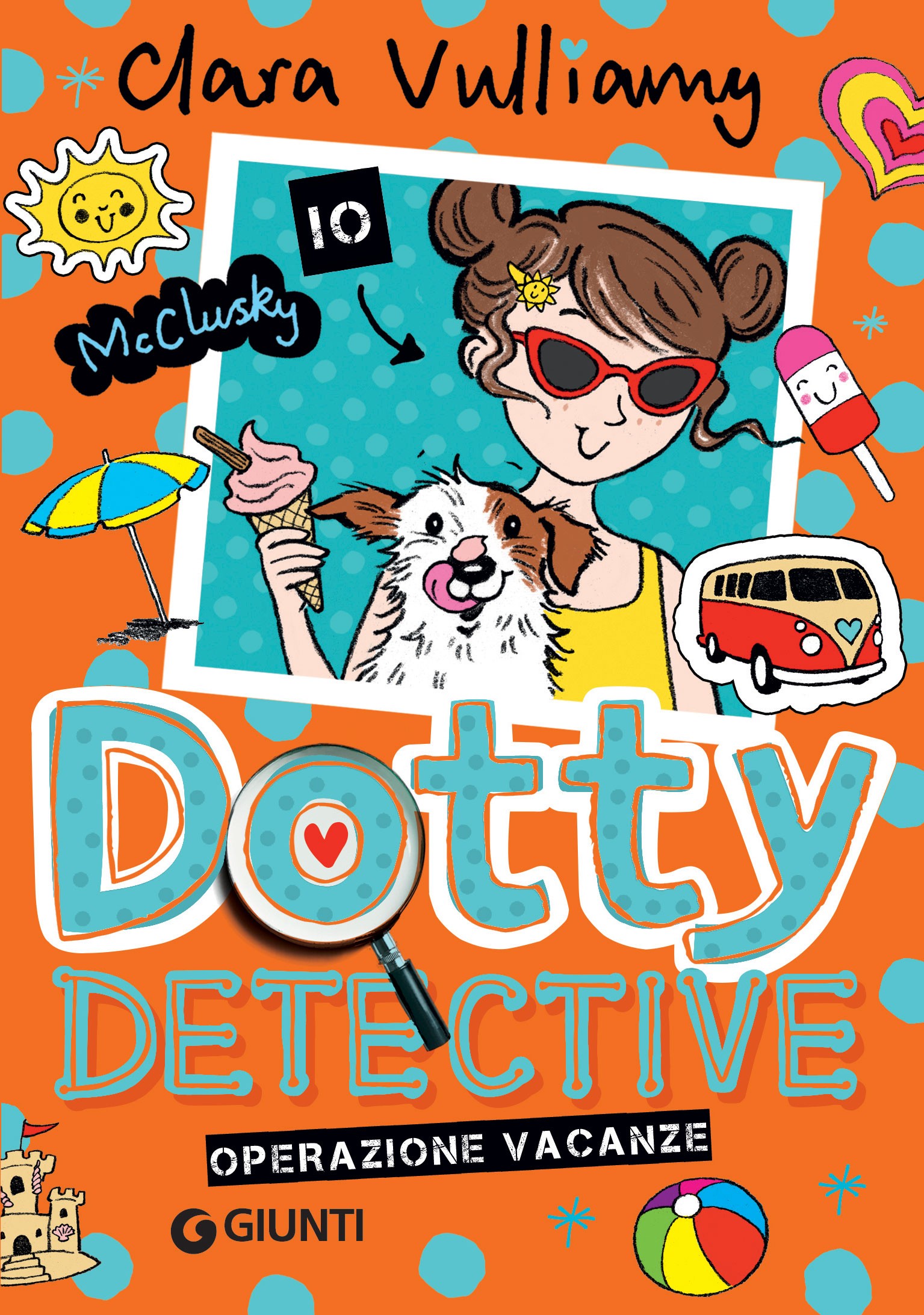 Dotty Detective. Operazione vacanze - Librerie.coop
