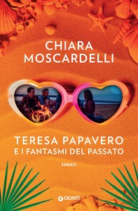 Teresa Papavero e i fantasmi del passato - Librerie.coop