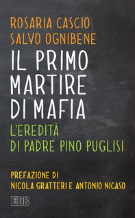 Il Primo martire di mafia - Librerie.coop