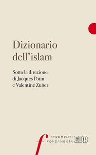 Dizionario dell’islam - Librerie.coop