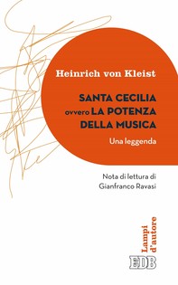 Santa Cecilia ovvero La potenza della musica (Una leggenda) - Librerie.coop